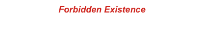 Forbidden Existence
1999 - Faceless Records - #011

