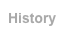History